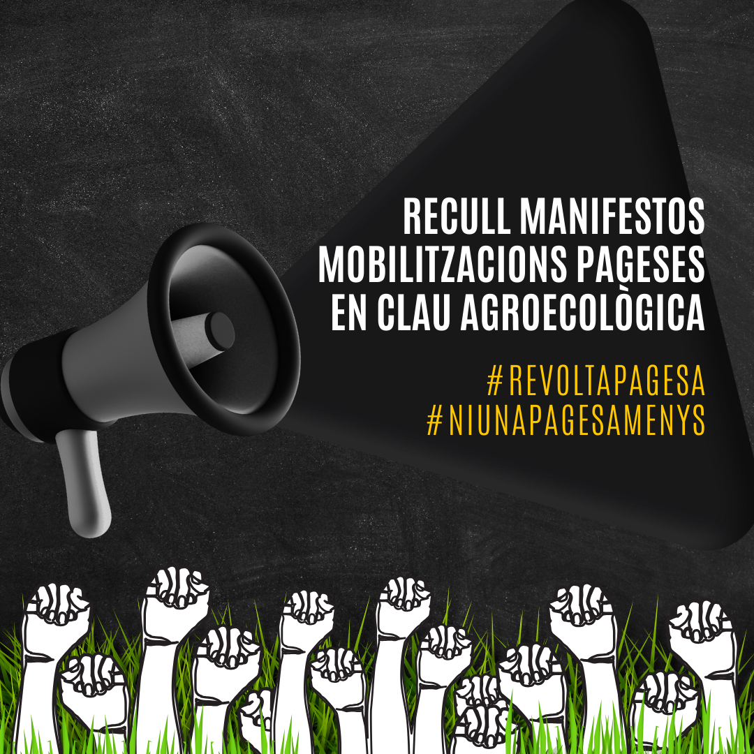Recull manifestos mobilitzacions pageses en clau agroecològica